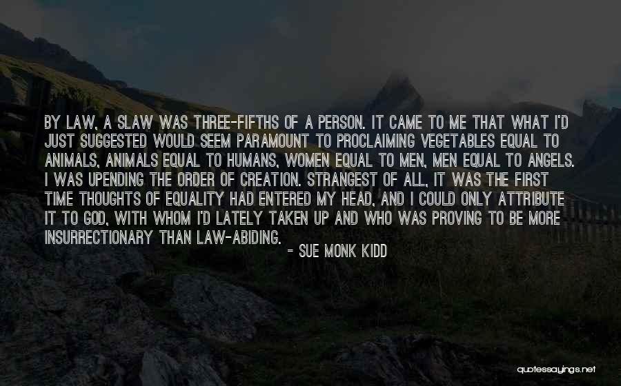 God And Animals Quotes By Sue Monk Kidd God And Animals Quotes By Sue Monk Kidd