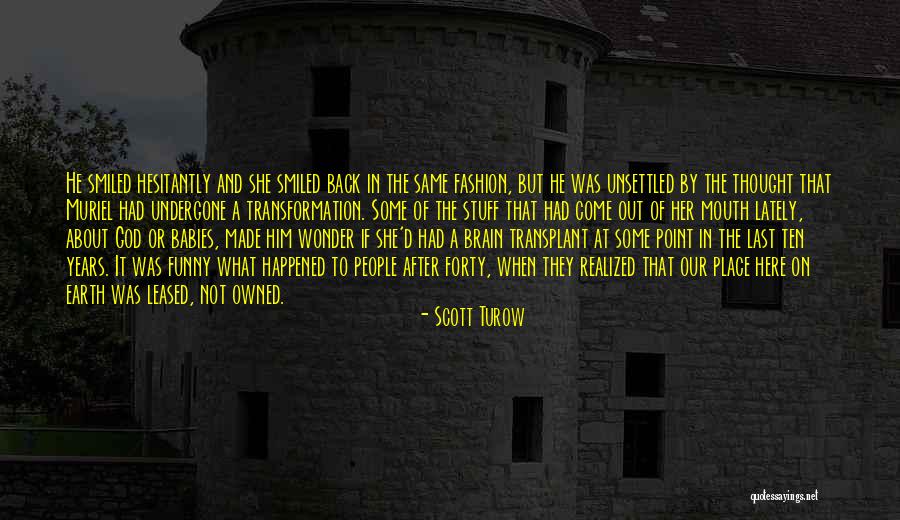 God And Babies Quotes By Scott Turow God And Babies Quotes By Scott Turow