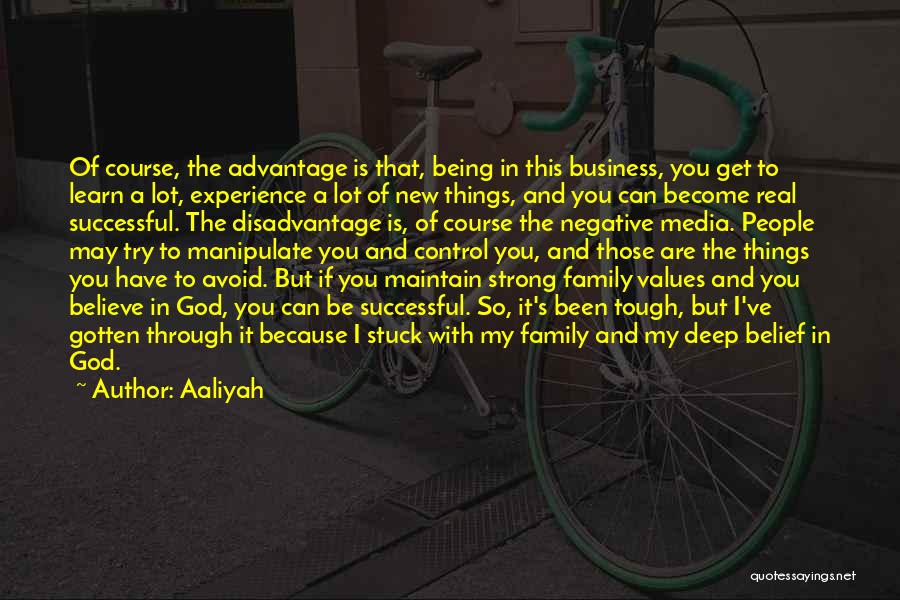 God And Being Strong Quotes By Aaliyah God And Being Strong Quotes By Aaliyah
