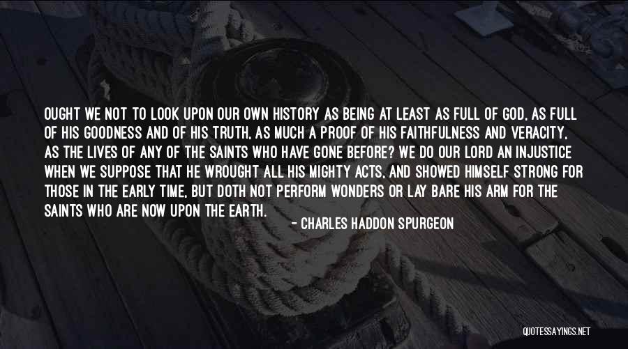 God And Being Strong Quotes By Charles Haddon Spurgeon