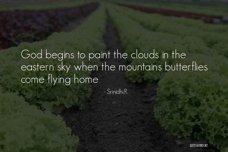 God And Butterflies Quotes By Srinidhi.R