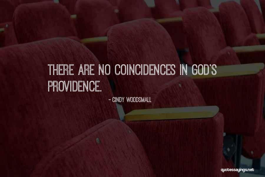 God And Coincidences Quotes By Cindy Woodsmall