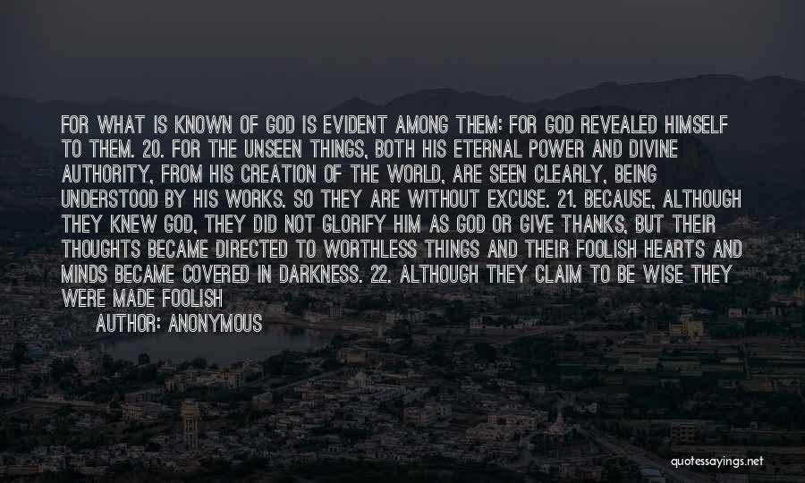 God And Creation Quotes By Anonymous