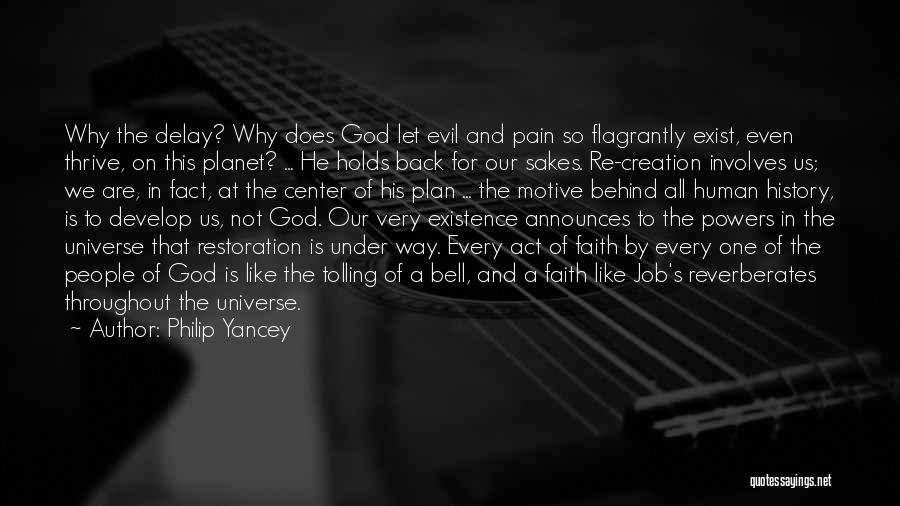 God And Creation Quotes By Philip Yancey