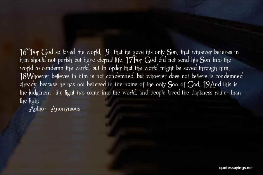 God And Darkness Quotes By Anonymous