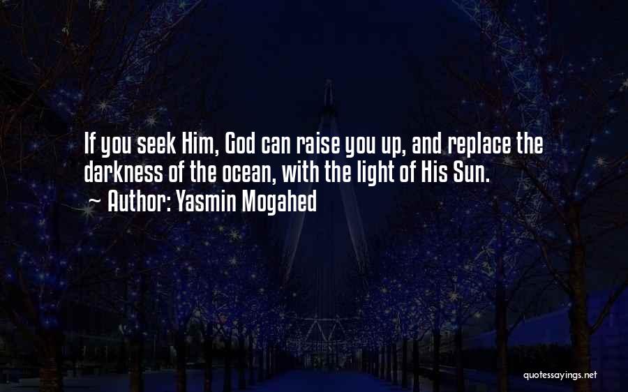God And Darkness Quotes By Yasmin Mogahed