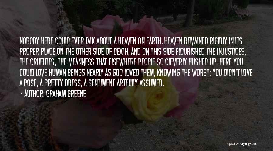 God And Death Of Loved Ones Quotes By Graham Greene