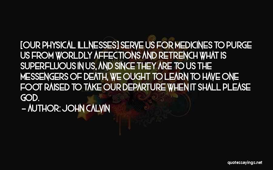 God And Death Quotes By John Calvin