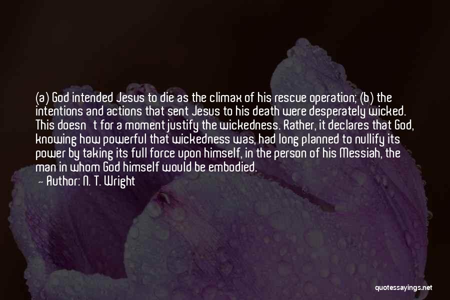 God And Death Quotes By N. T. Wright