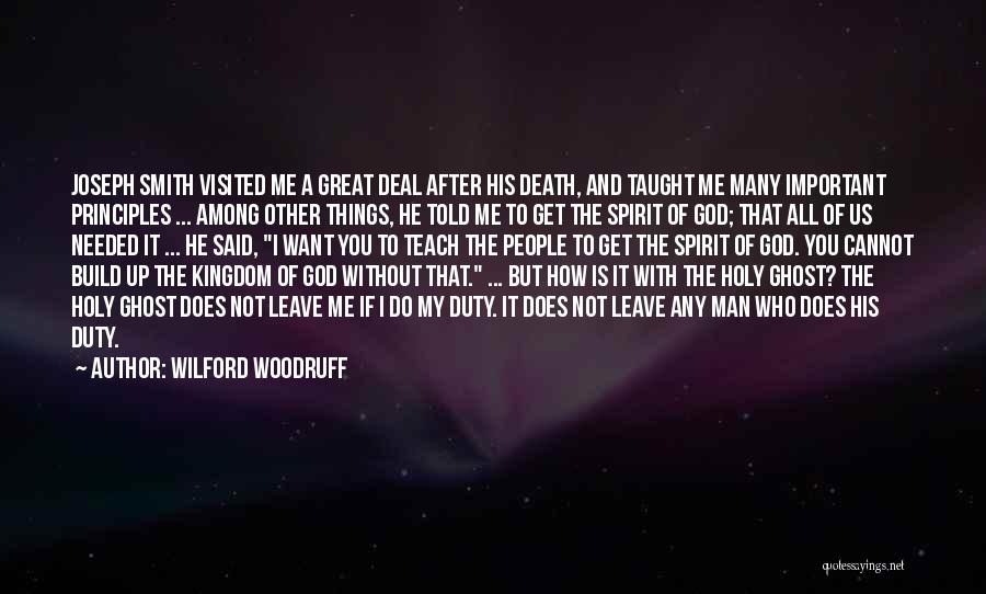 God And Death Quotes By Wilford Woodruff