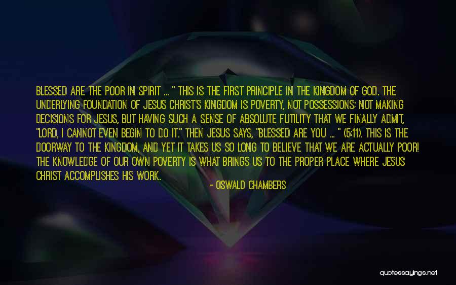 God And Decisions Quotes By Oswald Chambers God And Decisions Quotes By Oswald Chambers