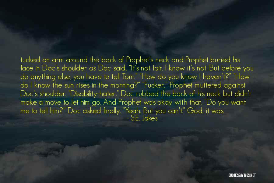 God And Disability Quotes By S.E. Jakes God And Disability Quotes By S.E. Jakes