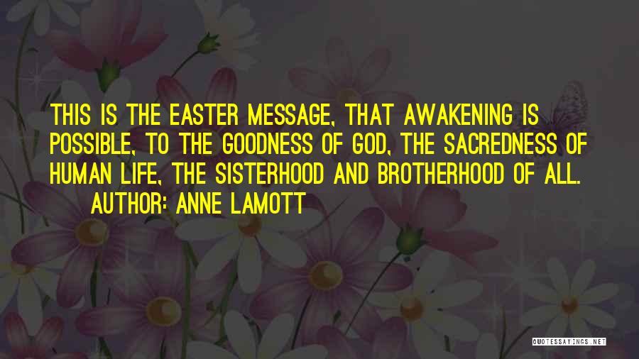 God And Easter Quotes By Anne Lamott