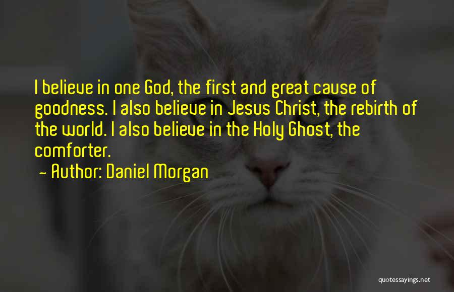 God And Easter Quotes By Daniel Morgan