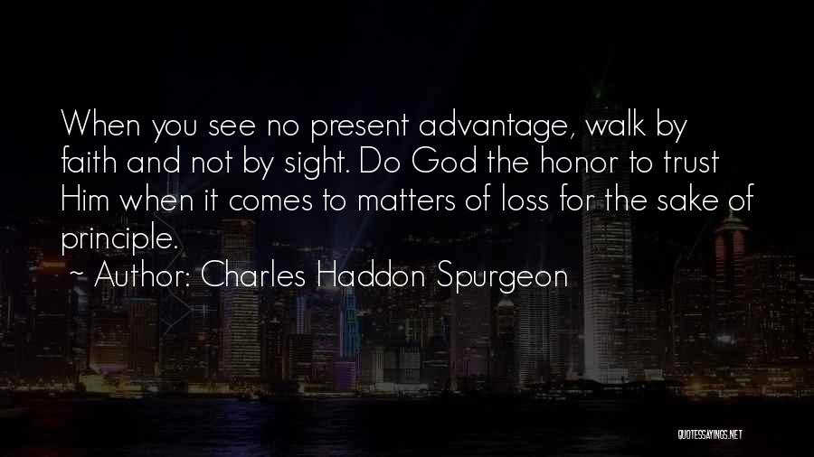 God And Faith And Trust Quotes By Charles Haddon Spurgeon