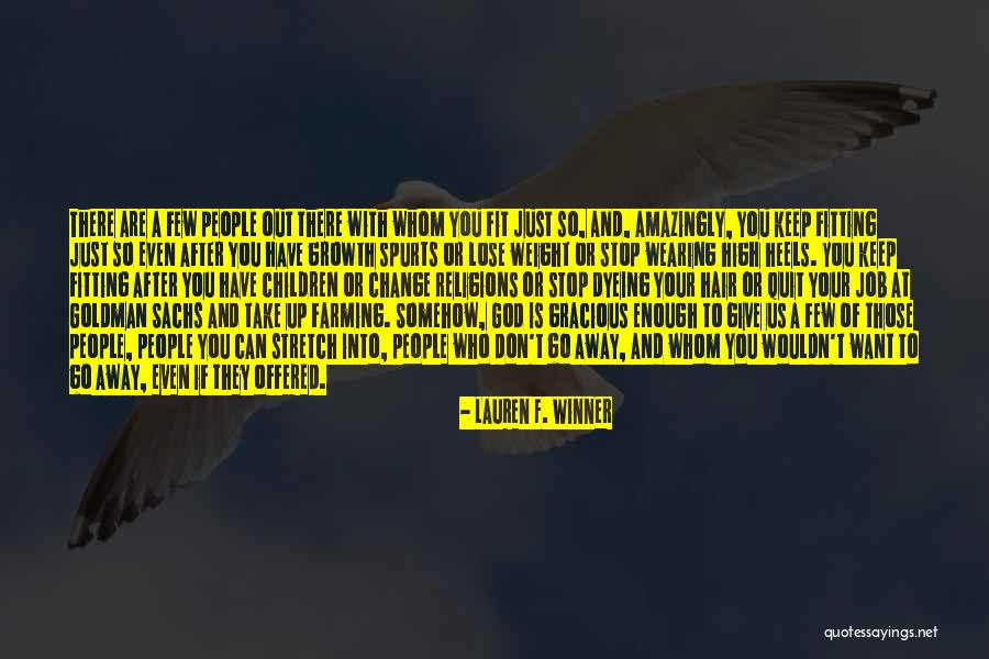 God And Farming Quotes By Lauren F. Winner God And Farming Quotes By Lauren F. Winner