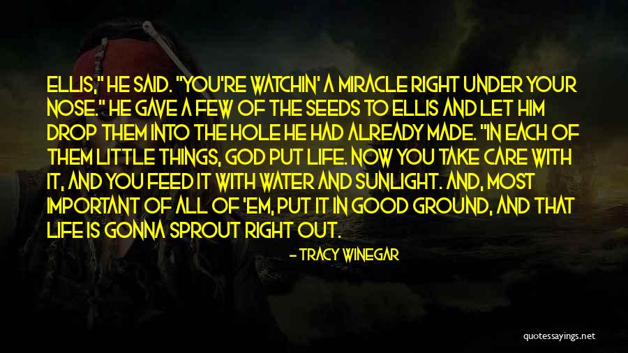 God And Farming Quotes By Tracy Winegar God And Farming Quotes By Tracy Winegar