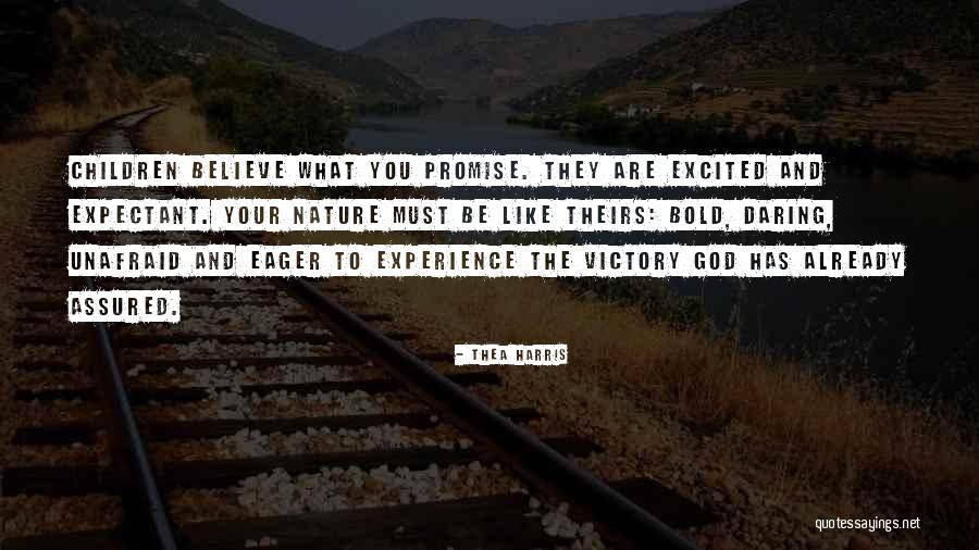 God And Fearlessness Quotes By Thea Harris God And Fearlessness Quotes By Thea Harris