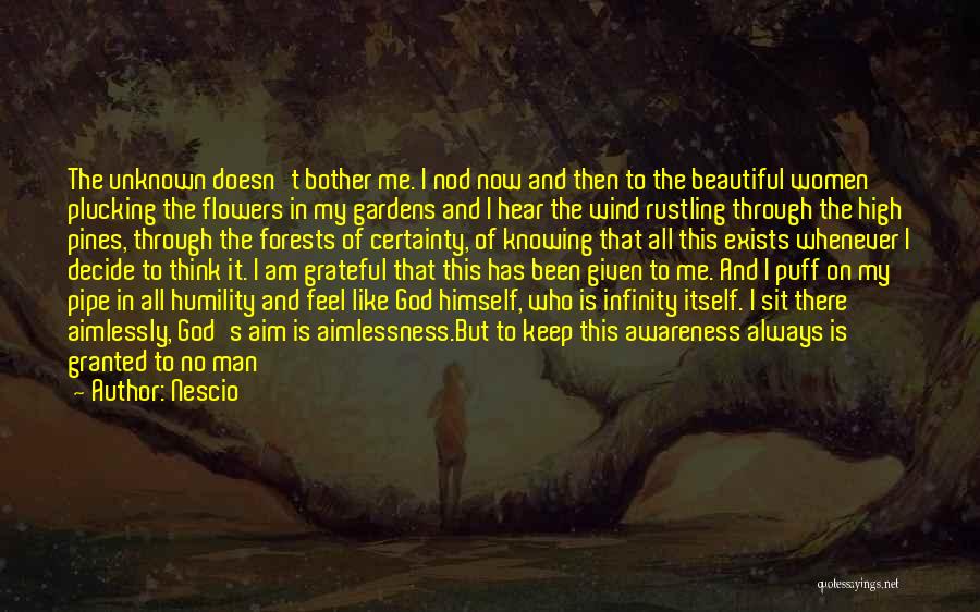 God And Gardens Quotes By Nescio