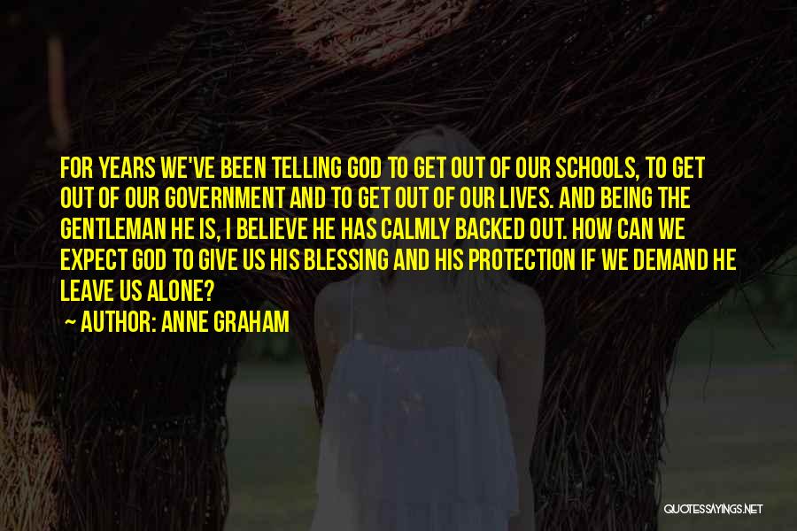 God And Government Quotes By Anne Graham