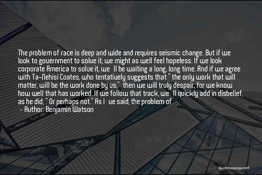 God And Government Quotes By Benjamin Watson