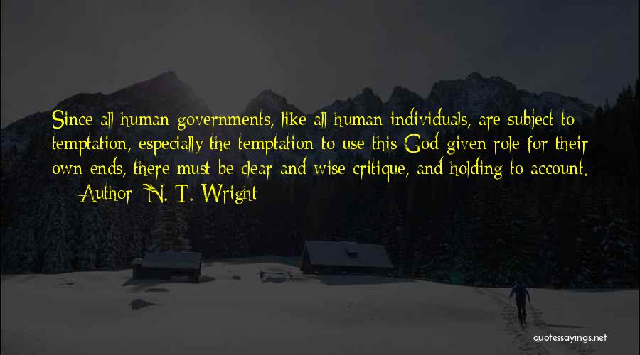God And Government Quotes By N. T. Wright