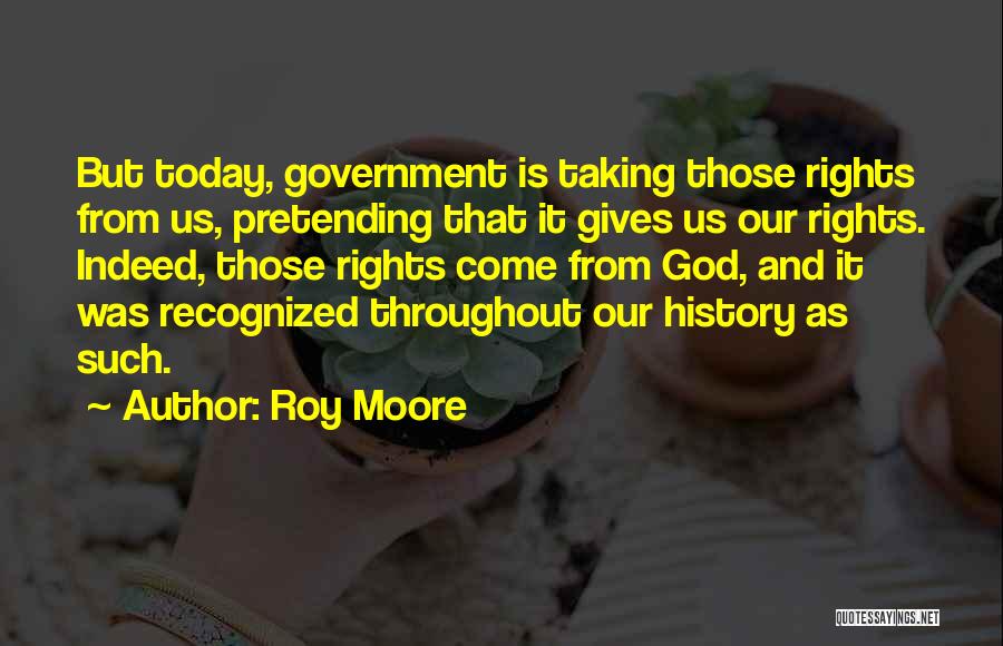 God And Government Quotes By Roy Moore