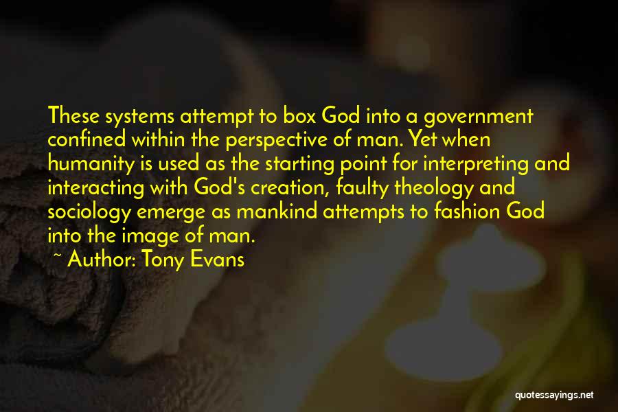 God And Government Quotes By Tony Evans