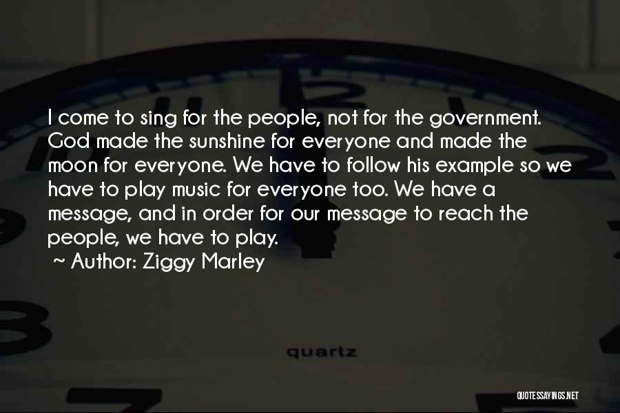 God And Government Quotes By Ziggy Marley