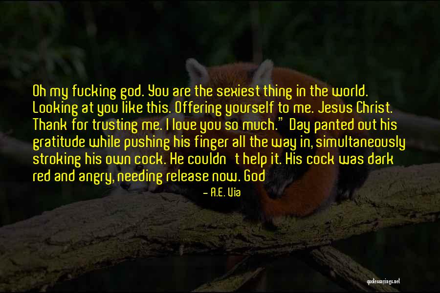 God And Gratitude Quotes By A.E. Via God And Gratitude Quotes By A.E. Via