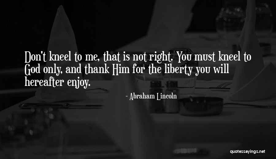 God And Gratitude Quotes By Abraham Lincoln God And Gratitude Quotes By Abraham Lincoln