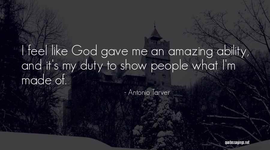 God And Gratitude Quotes By Antonio Tarver God And Gratitude Quotes By Antonio Tarver