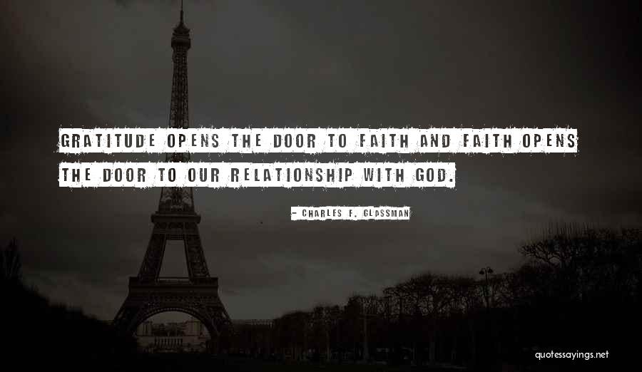 God And Gratitude Quotes By Charles F. Glassman God And Gratitude Quotes By Charles F. Glassman