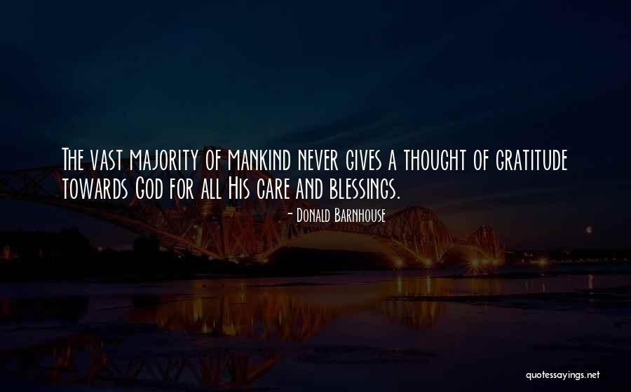 God And Gratitude Quotes By Donald Barnhouse God And Gratitude Quotes By Donald Barnhouse