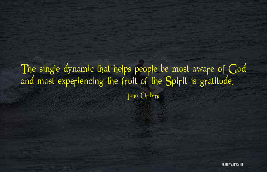 God And Gratitude Quotes By John Ortberg God And Gratitude Quotes By John Ortberg