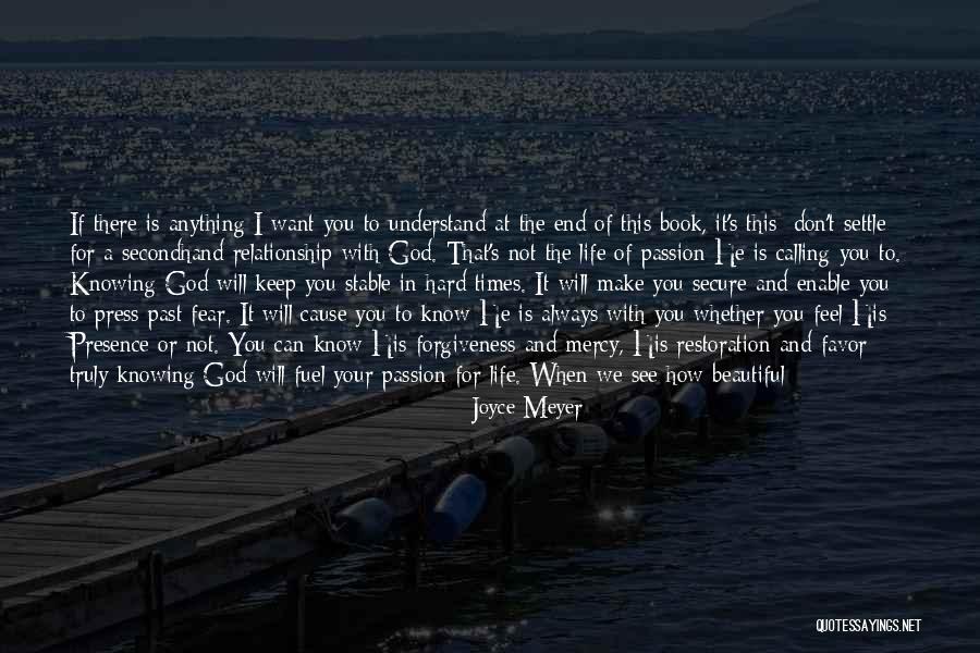 God And Hard Times Quotes By Joyce Meyer