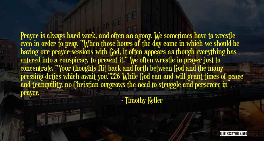 God And Hard Times Quotes By Timothy Keller