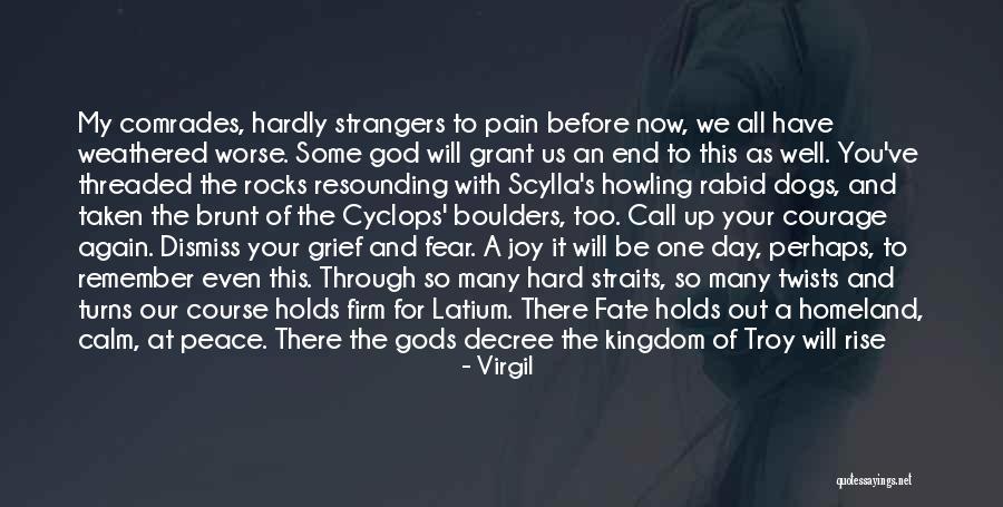 God And Hard Times Quotes By Virgil God And Hard Times Quotes By Virgil