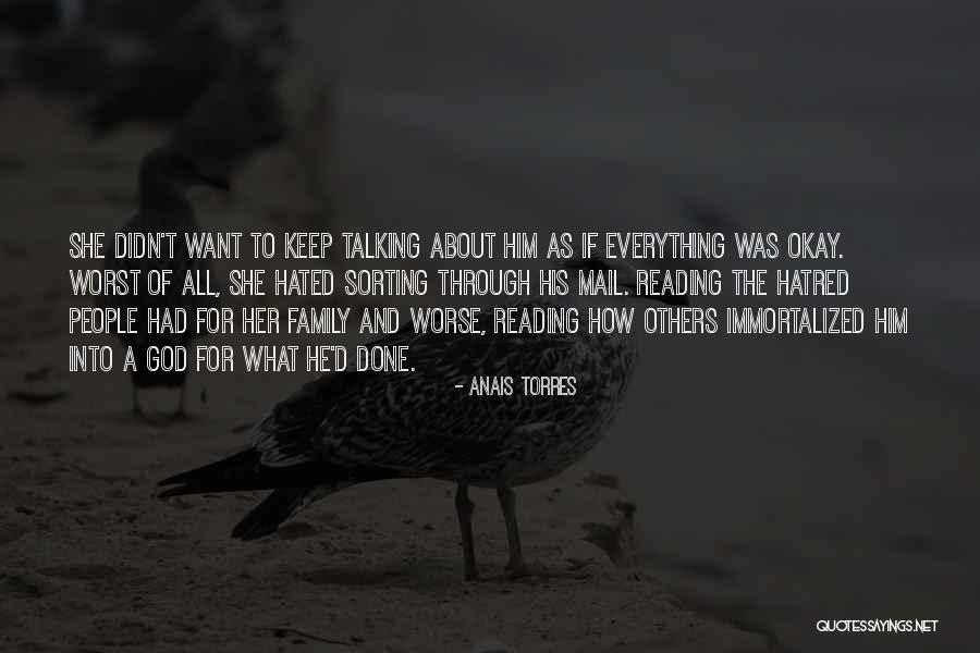 God And Hate Quotes By Anais Torres God And Hate Quotes By Anais Torres