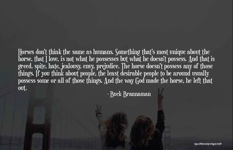 God And Hate Quotes By Buck Brannaman God And Hate Quotes By Buck Brannaman