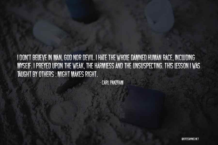 God And Hate Quotes By Carl Panzram God And Hate Quotes By Carl Panzram