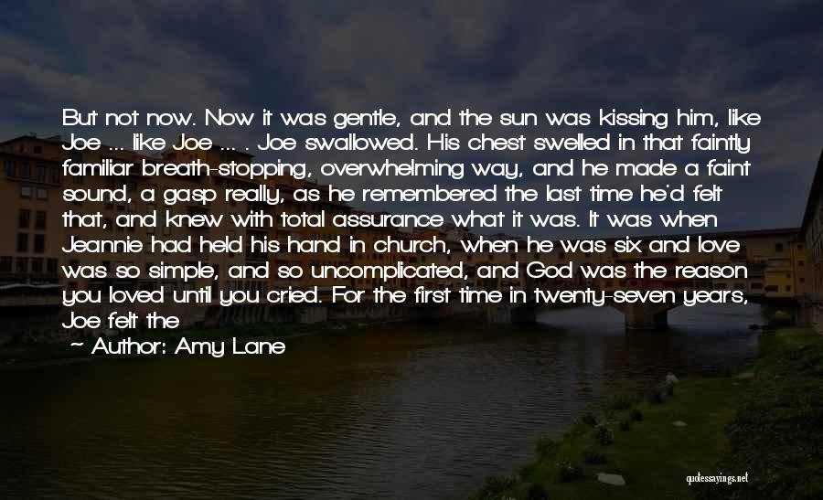 God And His Existence Quotes By Amy Lane