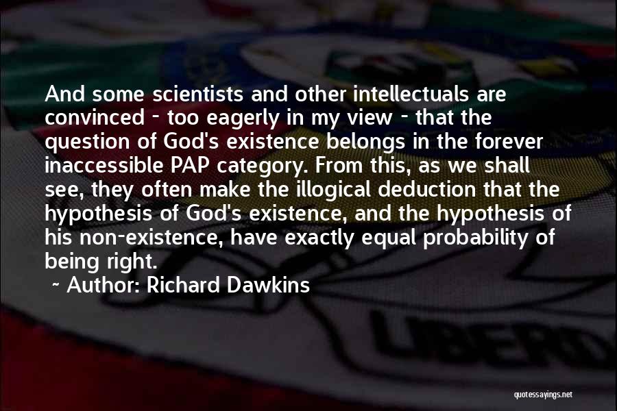 God And His Existence Quotes By Richard Dawkins