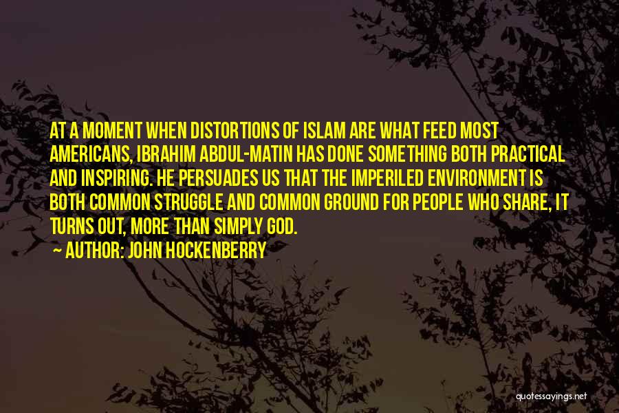 God And Islam Quotes By John Hockenberry