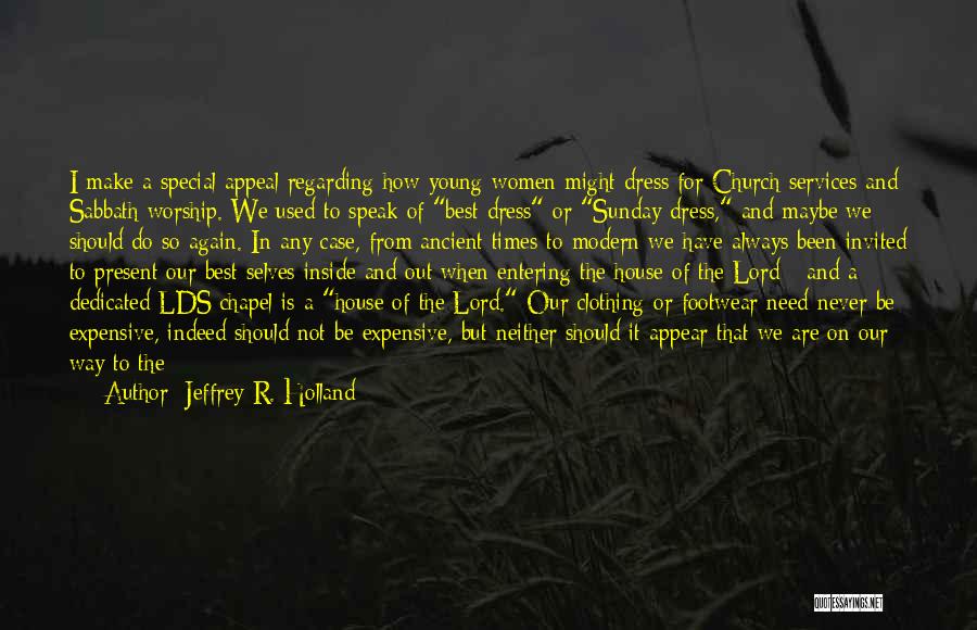 God And Jesus Christ Quotes By Jeffrey R. Holland