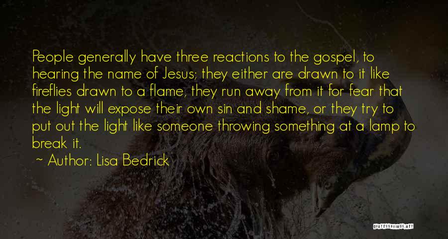 God And Jesus Christ Quotes By Lisa Bedrick