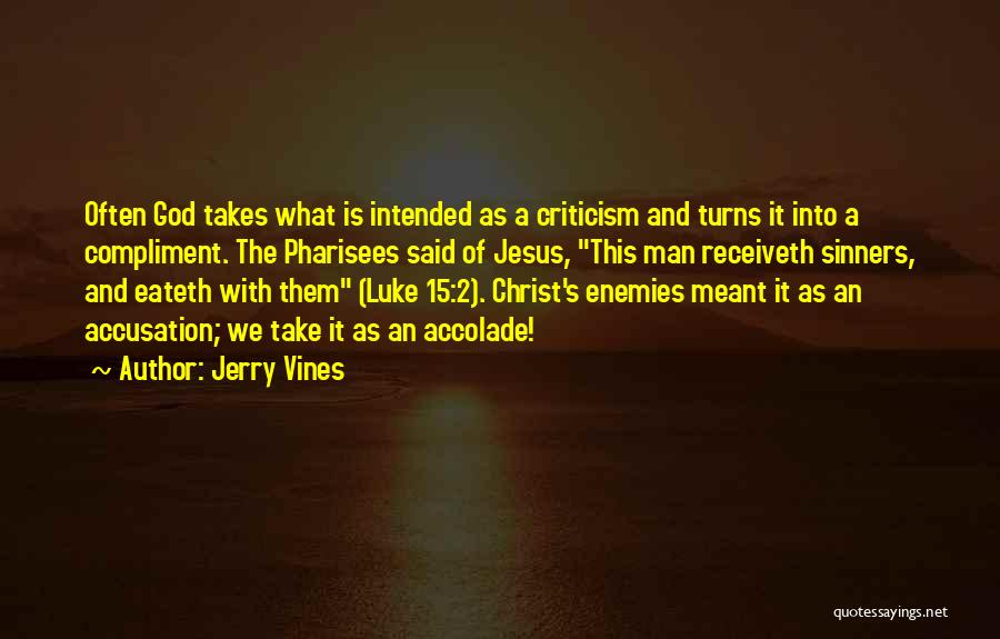 God And Jesus Quotes By Jerry Vines