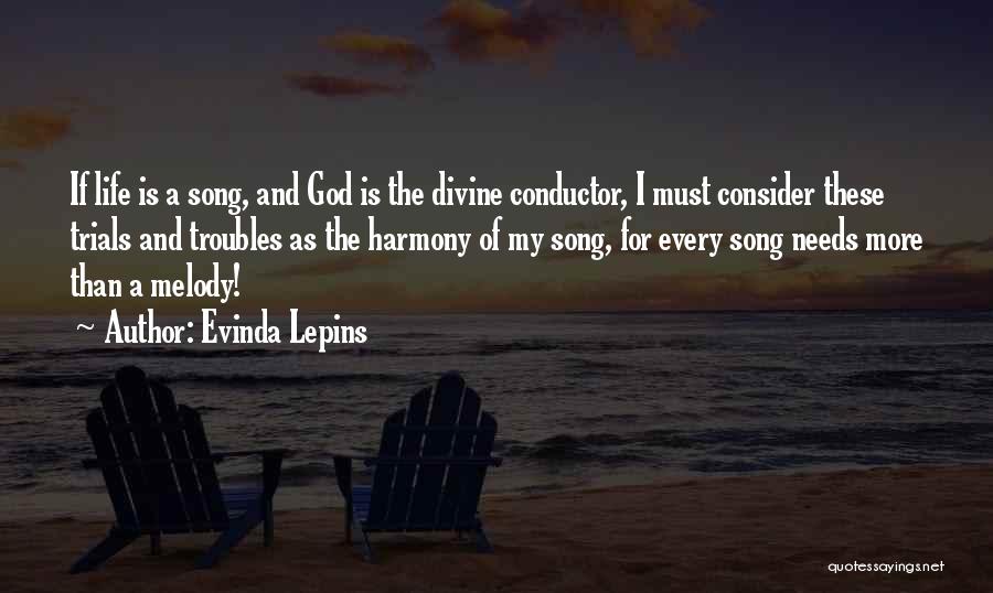 God And Life Challenges Quotes By Evinda Lepins