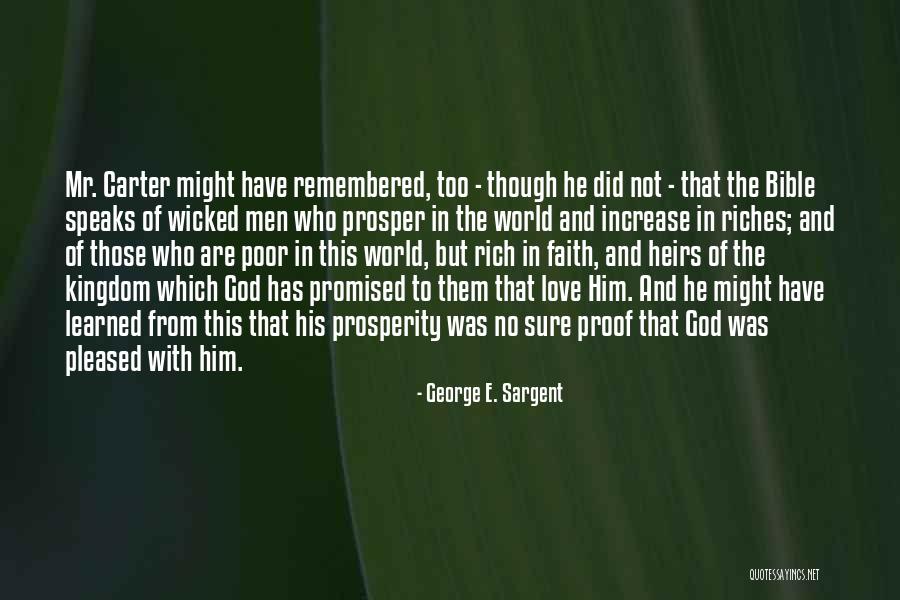 God And Love Bible Quotes By George E. Sargent