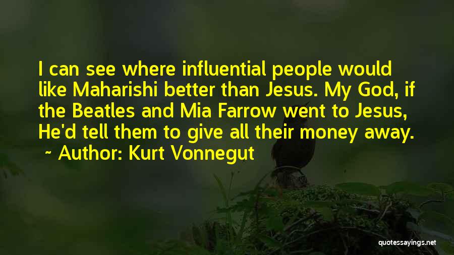 God And Money Quotes By Kurt Vonnegut